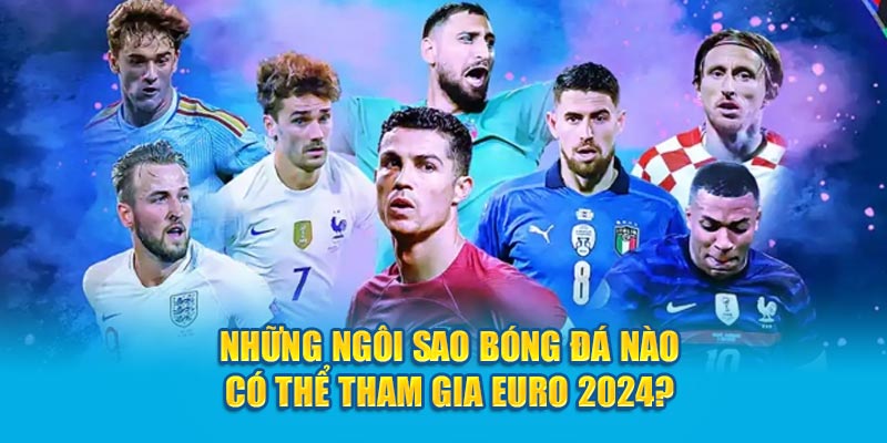 Keonhacai Euro 2024: Tỷ lệ kèo trực tiếp, thông tin nóng hổi mỗi ngày